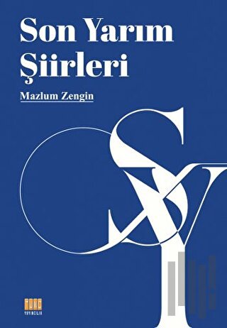 Son Yarım Şiirleri | Kitap Ambarı