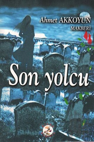 Son Yolcu | Kitap Ambarı