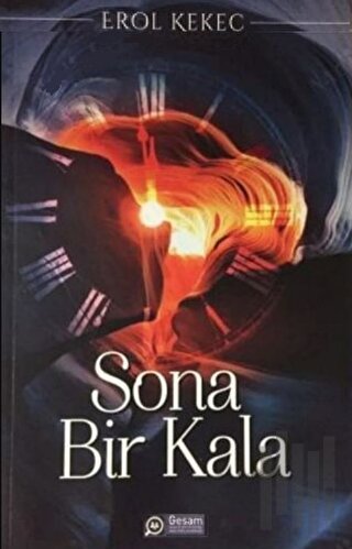 Sona Bir Kala | Kitap Ambarı