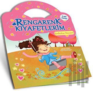 Sonbahar Mevsimi - Rengarenk Kıyafetlerim | Kitap Ambarı