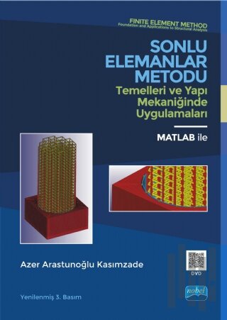 Sonlu Elemanlar Metodu Temelleri ve Yapı Mekaniğinde Uygulamaları | Ki