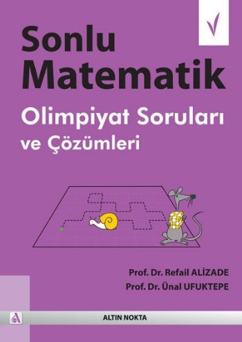 Sonlu Matematik Olimpiyat Soruları ve Çözümleri | Kitap Ambarı