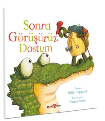 Sonra Görüşürüz Dostum | Kitap Ambarı