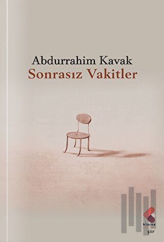 Sonrasız Vakitler | Kitap Ambarı