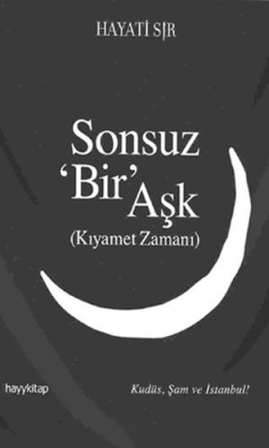 Sonsuz ’Bir’ Aşk | Kitap Ambarı