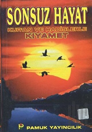 Sonsuz Hayat (Kıyamet-013) | Kitap Ambarı