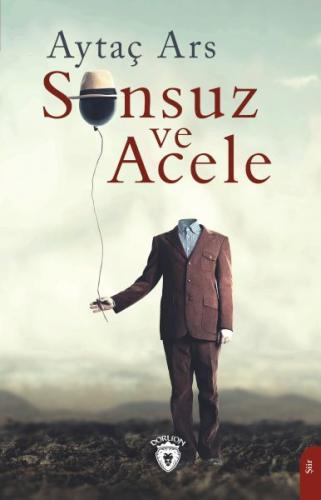 Sonsuz ve Acele | Kitap Ambarı