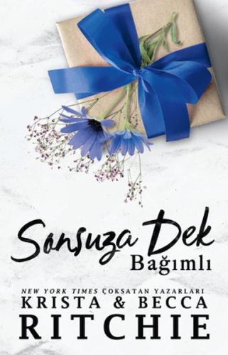 Sonsuza Dek Bağımlı | Kitap Ambarı