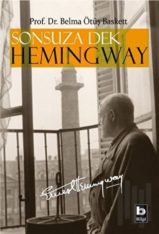 Sonsuza Dek Hemingway | Kitap Ambarı