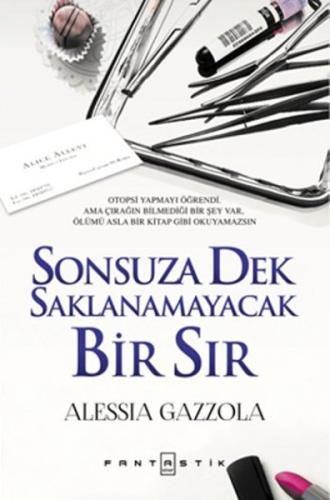 Sonsuza Dek Saklanamayacak Bir Sır | Kitap Ambarı