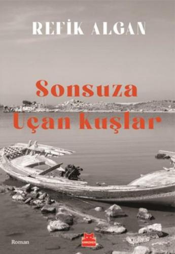 Sonsuza Uçan Kuşlar | Kitap Ambarı