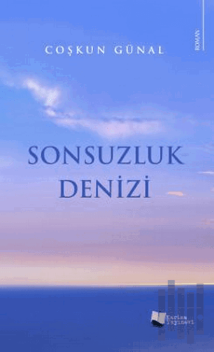 Sonsuzluk Denizi | Kitap Ambarı