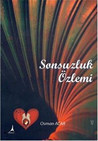 Sonsuzluk Özlemi | Kitap Ambarı