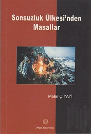 Sonsuzluk Ülkesi’nden Masallar | Kitap Ambarı