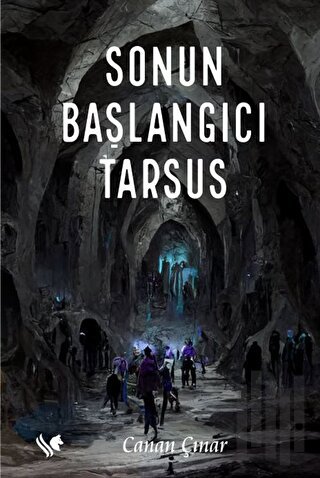 Sonun Başlangıcı Tarsus | Kitap Ambarı