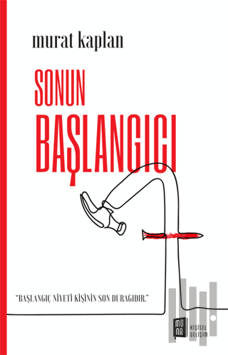 Sonun Başlangıcı | Kitap Ambarı