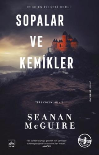 Sopalar ve Kemikler - Ters Çocuklar 2. Kitap | Kitap Ambarı