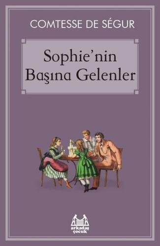 Sophie'nin Başına Gelenler | Kitap Ambarı