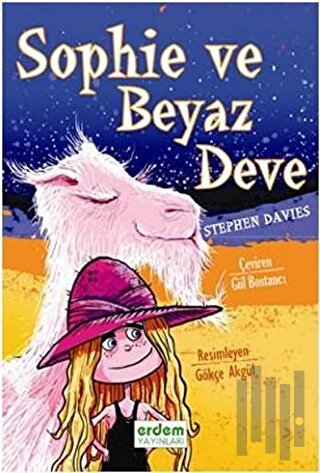 Sophie ve Beyaz Deve | Kitap Ambarı