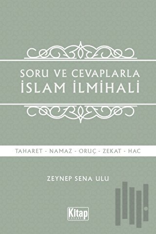 Soru Ve Cevaplarla İslam İlmihali | Kitap Ambarı