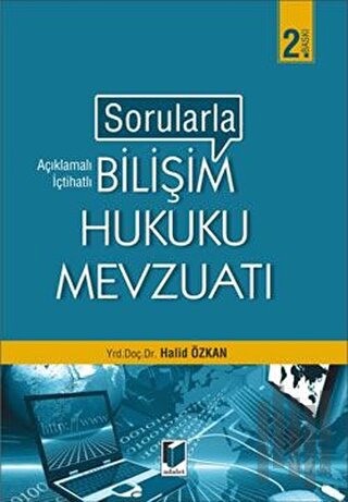 Sorularla Bilişim Hukuku Mevzuatı | Kitap Ambarı