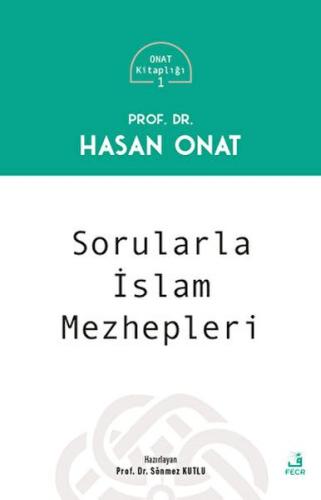 Sorularla İslam Mezhepleri | Kitap Ambarı