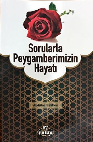 Sorularla Peygamberimizin Hayatı | Kitap Ambarı