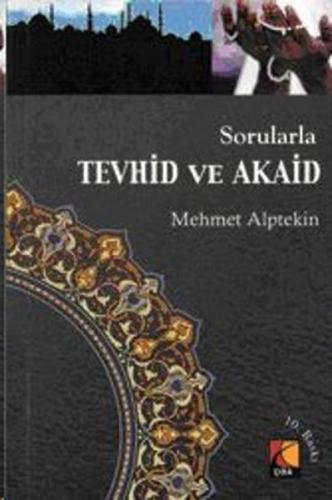 Sorularla Tevhid ve Akaid | Kitap Ambarı