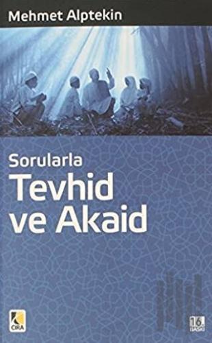 Sorularla Tevhid ve Akaid | Kitap Ambarı