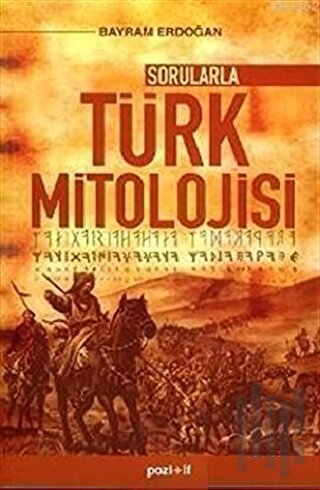 Sorularla Türk Mitolojisi | Kitap Ambarı