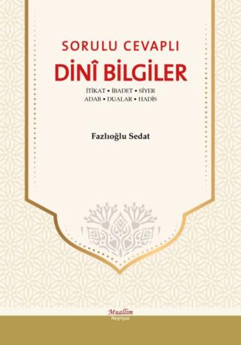 Sorulu Cevaplı Dini Bilgiler | Kitap Ambarı