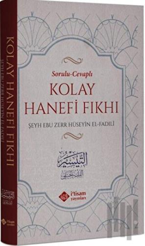 Sorulu Cevaplı Kolay Hanefi Fıkhı (Ciltli) | Kitap Ambarı