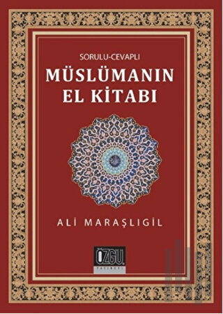 Sorulu Cevaplı Müslümanın El Kitabı | Kitap Ambarı