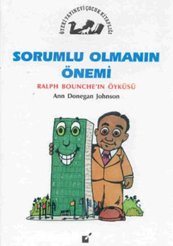 Sorumlu Olmanın Önemi - Ralph Bounche'in Öyküsü | Kitap Ambarı