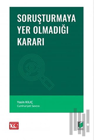 Soruşturmaya Yer Olmadığı Kararı | Kitap Ambarı