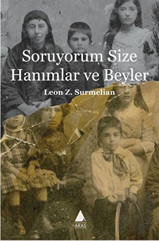 Soruyorum Size Hanımlar ve Beyler | Kitap Ambarı