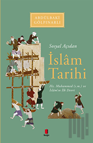 Sosyal Açıdan İslam Tarihi | Kitap Ambarı