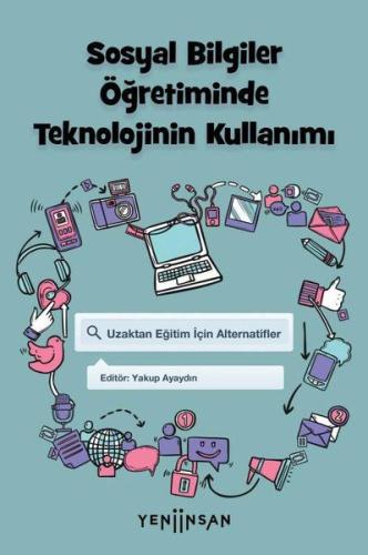 Sosyal Bilgiler Öğretiminde Teknolojinin Kullanımı | Kitap Ambarı