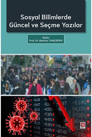 Sosyal Bilimlerde Güncel ve Seçme Yazılar | Kitap Ambarı