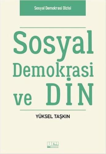 Sosyal Demokrasi ve Din | Kitap Ambarı