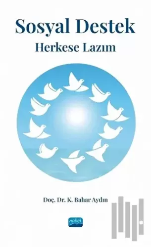 Sosyal Destek Herkese Lazım | Kitap Ambarı