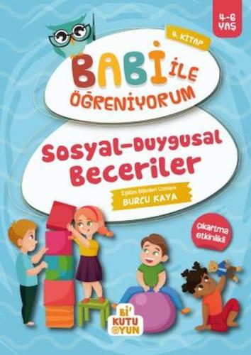 Sosyal-Duygusal Beceriler - Babi İle Öğreniyorum 4. Kitap | Kitap Amba