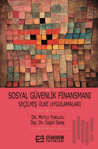 Sosyal Güvenlik Finansmanı Seçilmiş Ülke | Kitap Ambarı