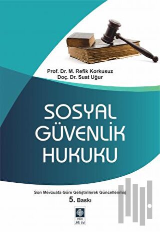 Sosyal Güvenlik Hukuku | Kitap Ambarı