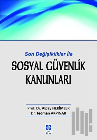 Sosyal Güvenlik Kanunları | Kitap Ambarı