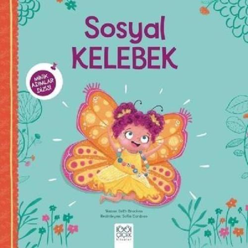 Sosyal Kelebek - Minik Adımlar Dizisi | Kitap Ambarı