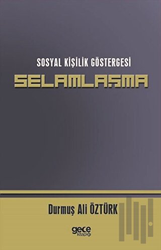 Sosyal Kişilik Göstergesi Selamlaşma | Kitap Ambarı