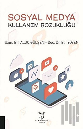 Sosyal Medya Kullanım Bozukluğu | Kitap Ambarı