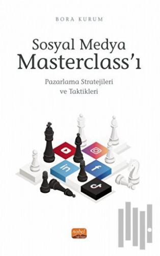 Sosyal Medya Masterclass’ı - Pazarlama Stratejileri ve Taktikleri | Ki