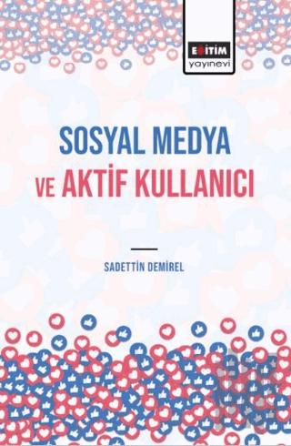 Sosyal Medya ve Aktif Kullanıcı | Kitap Ambarı